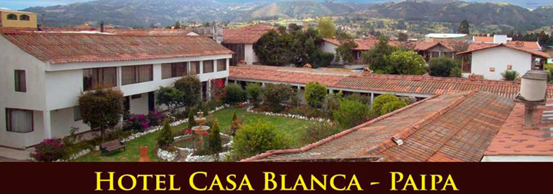 Hotel Casa Blanca - Boyaca - Continental Voyages