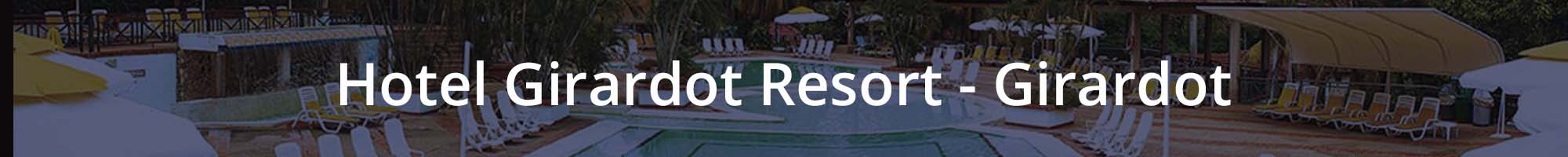 Hotel Girardot Resort - Girardot - Continental Voyages