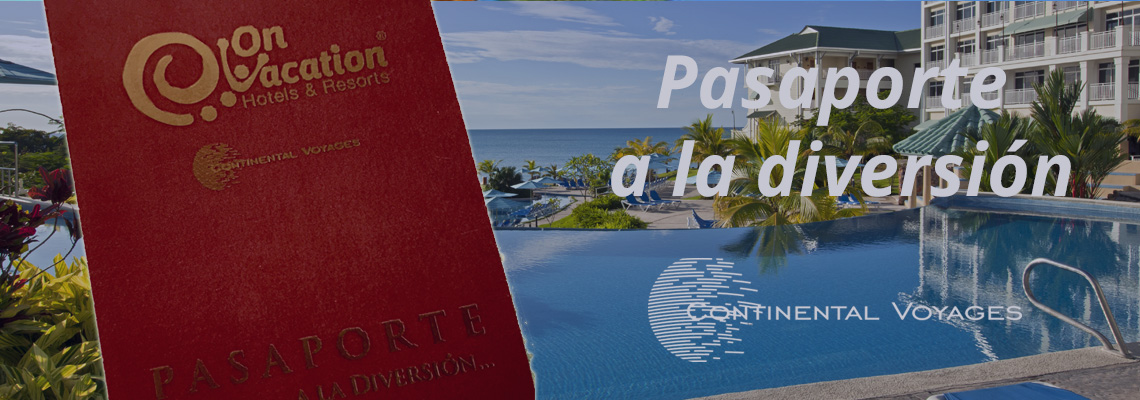 Pasaporte a la diversión Continental Voyages